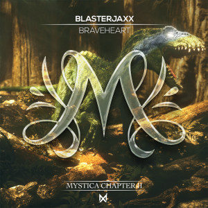 收聽BlasterJaxx的Braveheart歌詞歌曲