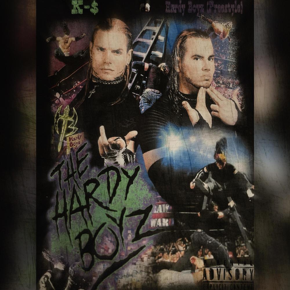 Hardy Boyz (Freestyle) (Explicit)