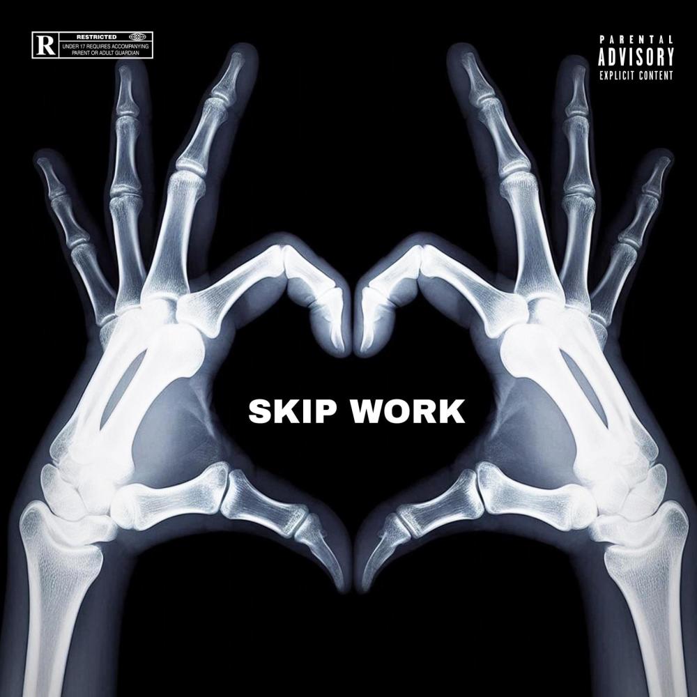 Skip Work (Interlude) (Explicit)