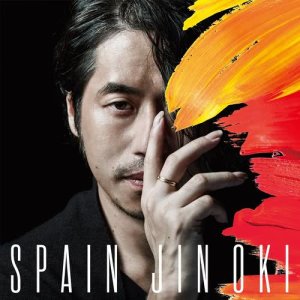 收聽Jin Oki的Spain (Band Version)歌詞歌曲