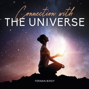 ดาวน์โหลดและฟังเพลง Connexion with the universe พร้อมเนื้อเพลงจาก Fernan Birdy