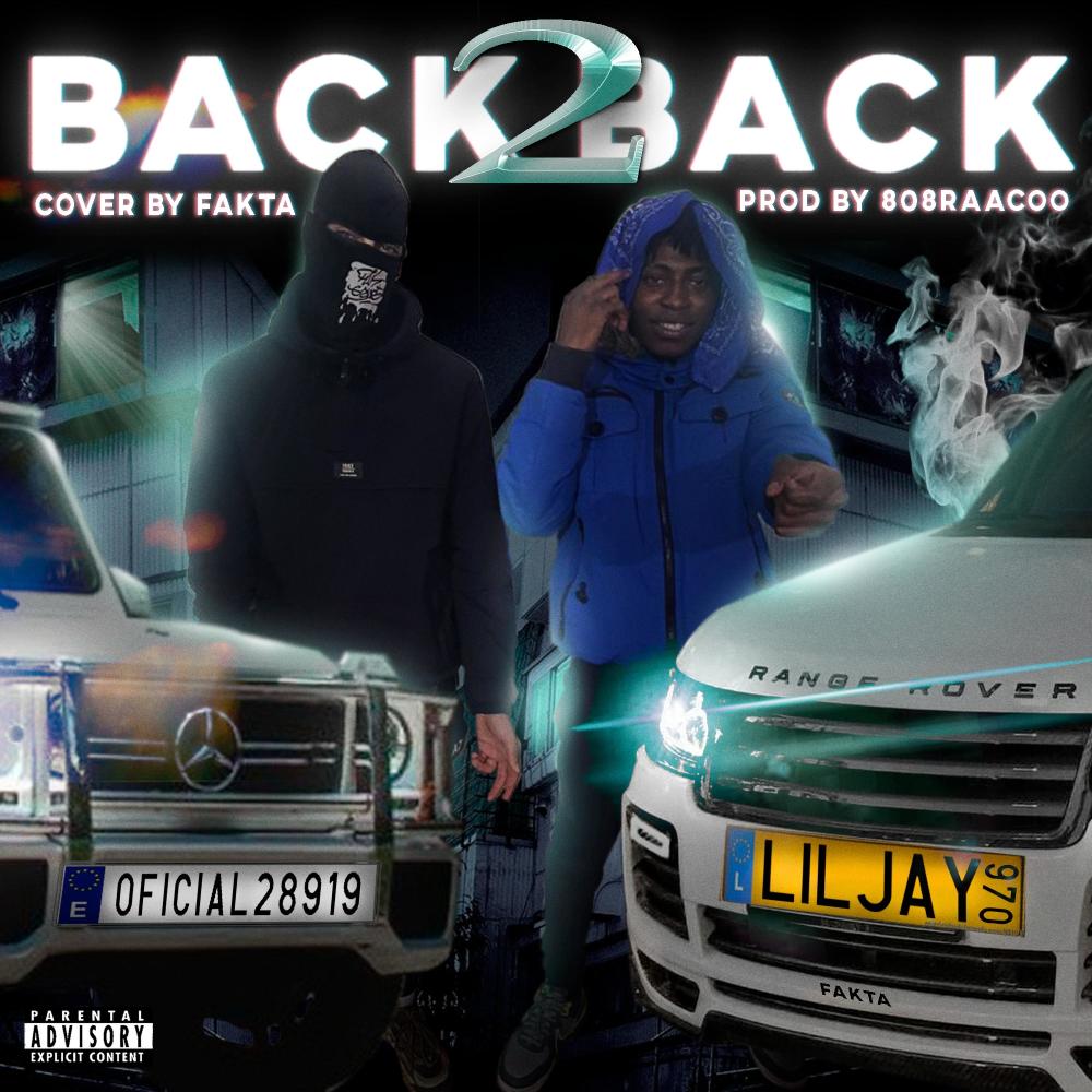 Back 2 Back (feat. LJ970) (Explicit)