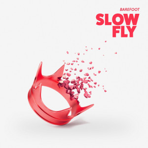 收聽Slowfly的Barefoot (Instrumental Version)歌詞歌曲