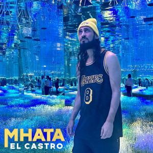 Listen to Mhata song with lyrics from El Castro