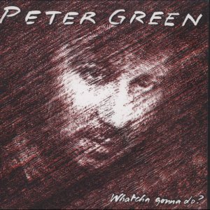 ดาวน์โหลดและฟังเพลง Gotta See Her Tonight พร้อมเนื้อเพลงจาก Peter Green