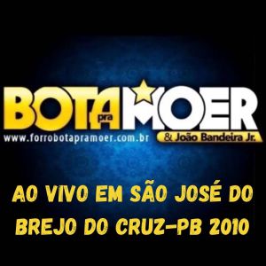 João Bandeira Jr的专辑AO VIVO EM SÃO JOSÉ DO BREJO DO CRUZ-PB 2010