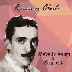 Rodolfo Biagi的专辑Racing Club