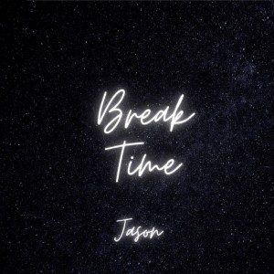 Jason的專輯Break Time