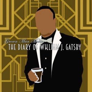อัลบัม Grown Man Music: The Diary of William J. Gatsby ศิลปิน Pugtunes