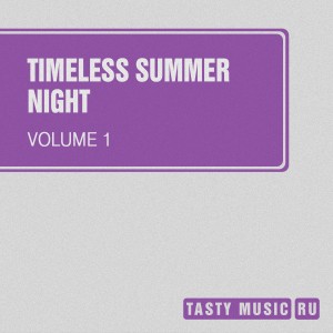 Various的專輯Timeless Summer Night, Vol. 1