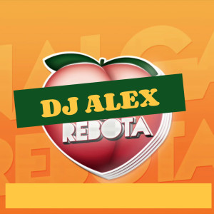 Dengarkan Rebota (Explicit) (其他) lagu dari Dj Alex dengan lirik