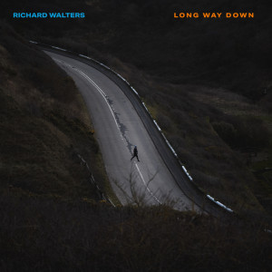 อัลบัม Long Way Down ศิลปิน Richard Walters