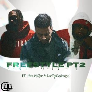 Freestyle Pt. 2 (feat. Don Miller & LorTyeDaBeast) (Explicit)