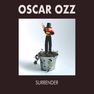 收聽Oscar Ozz的Surrender (Classic Mix)歌詞歌曲