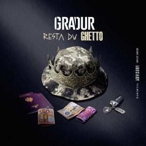 Gradur的專輯Resta du Ghetto