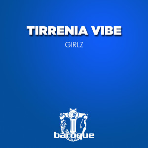 Album Girlz oleh Tirrenia Vibe