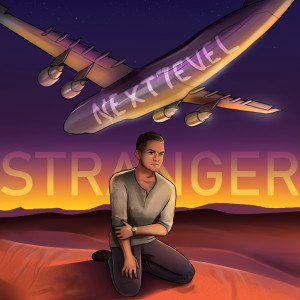 Listen to Stranger song with lyrics from Next7evel