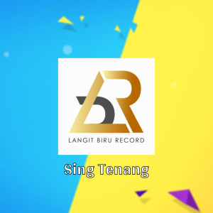 ดาวน์โหลดและฟังเพลง Sing Tenang (Explicit) พร้อมเนื้อเพลงจาก Happy Asmara