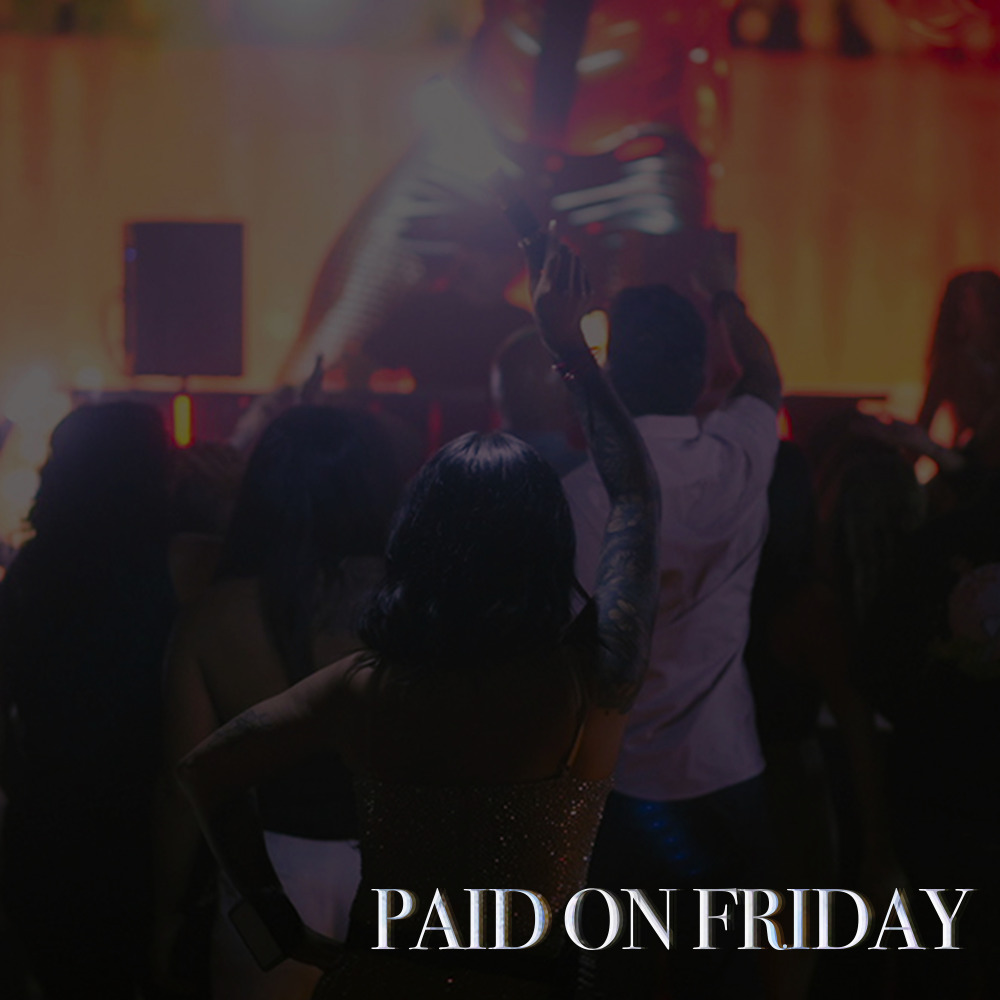 Paid on Friday (Explicit)