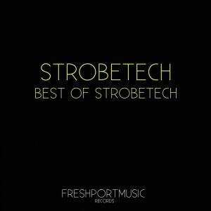 Album Best of Strobetech from Strobetech