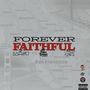 收听Iamsu!的Forever Faithful歌词歌曲