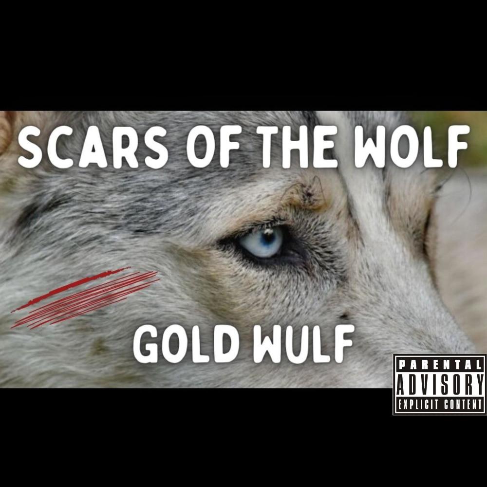 Scars of the Wolf (Explicit)