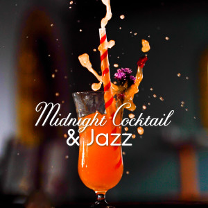 ดาวน์โหลดและฟังเพลง Midnight Cocktail & Jazz พร้อมเนื้อเพลงจาก Instrumental Jazz Music Ambient