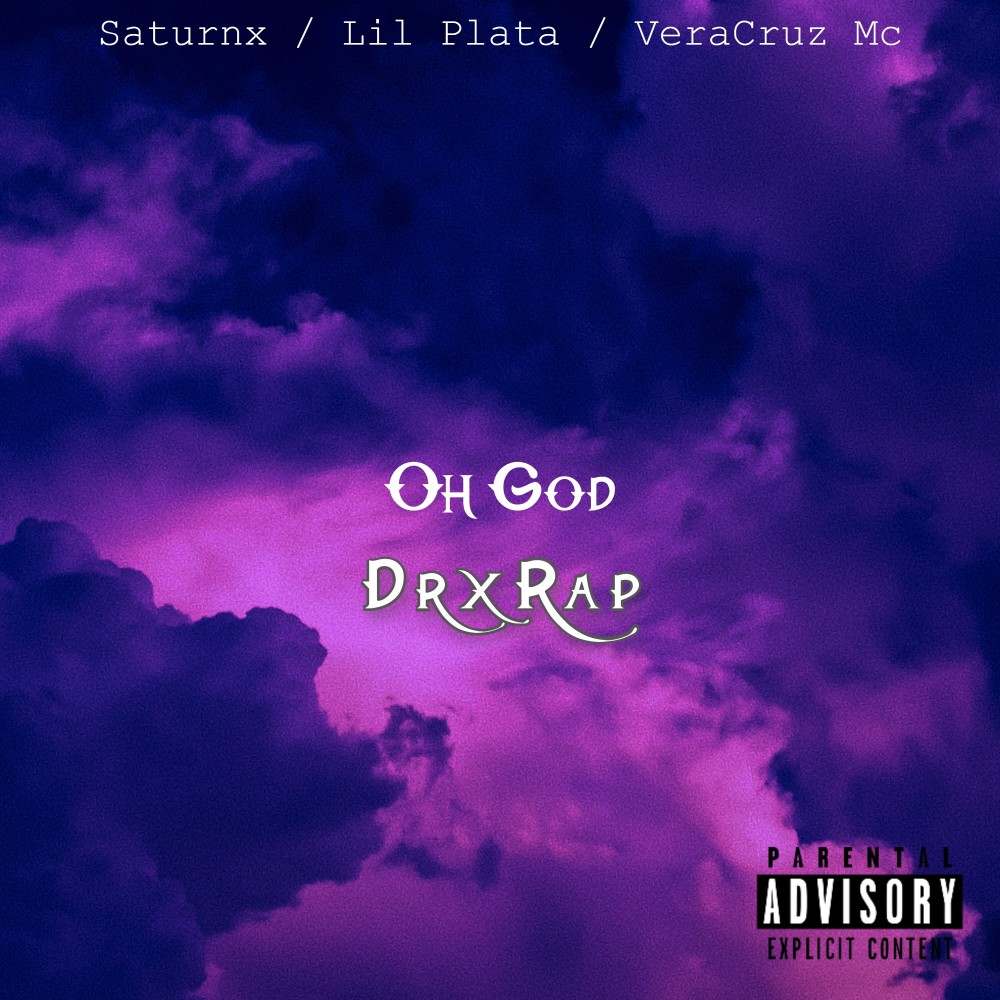 Oh God (Explicit)