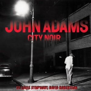 อัลบัม City Noir ศิลปิน St. Louis Symphony