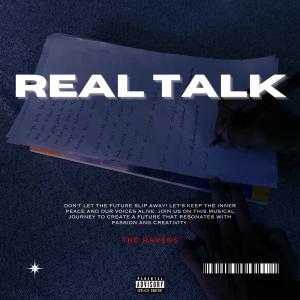 The Ravens的專輯Real Talk (Explicit)