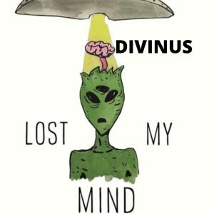 收聽Divinus的Lost My Mind (Explicit)歌詞歌曲