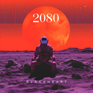 อัลบัม 2080 ศิลปิน Blackheart