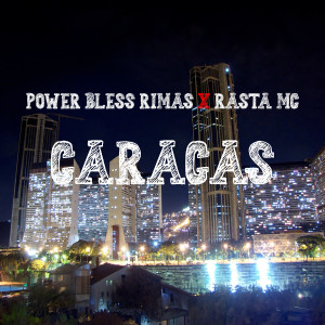El Power Bless Rimas的專輯CARACAS