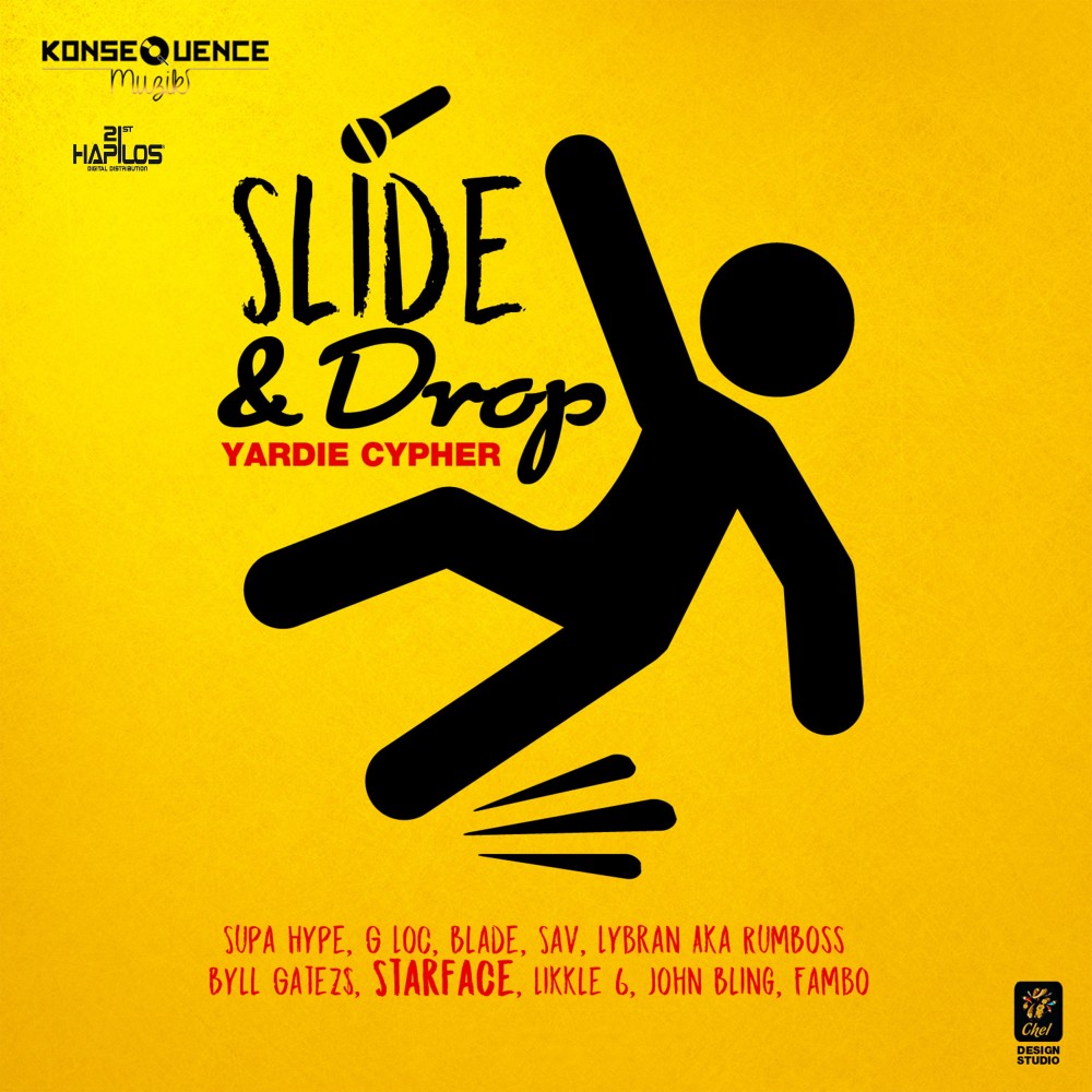 Slide & Drop (Yardie Cypher) (Explicit) (Radio Edit)