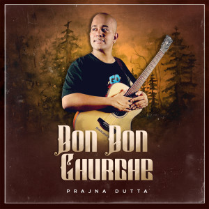 Listen to Bon Bon Ghurche song with lyrics from Prajna Dutta