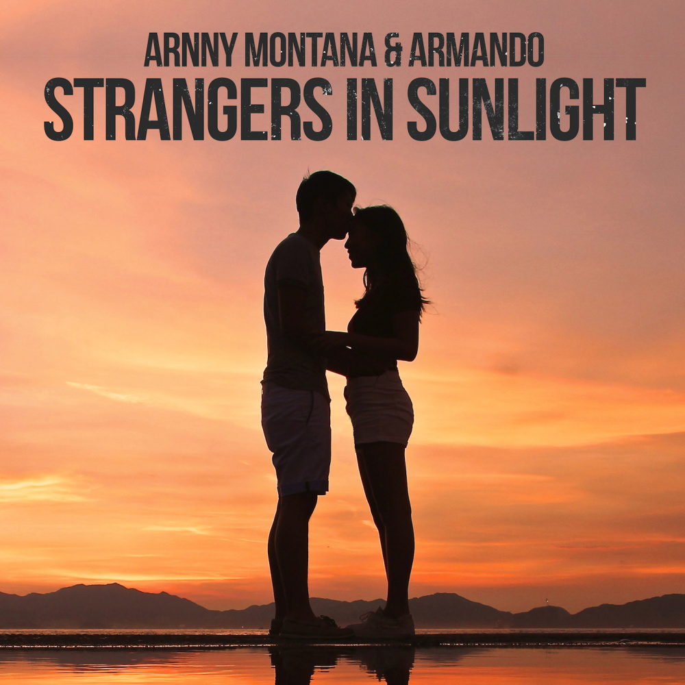 Strangers in Sunlight (Arlon Vibes Remix)