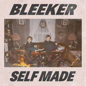 Album Self-Made oleh Bleeker