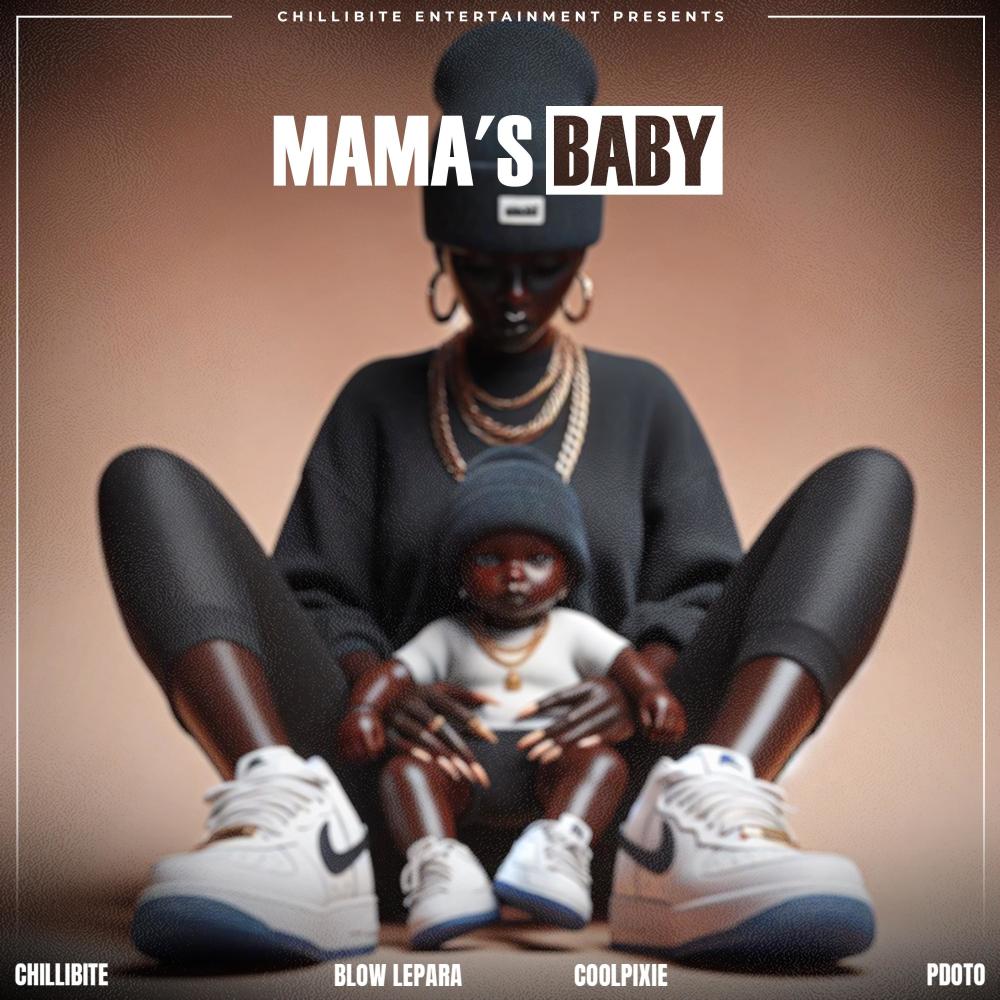 Mama's Baby (feat. PDOT O, Blow Lepara & Coolpixie|Explicit)