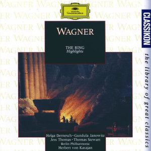 Jess Thomas的專輯Wagner: The Ring - Highlights