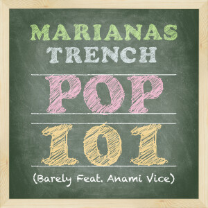 Album POP 101 from Marianas Trench