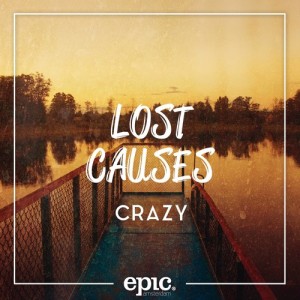 收聽Lost Causes的Crazy歌詞歌曲