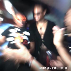 Rasheda De'Loach的專輯Rollin (Im Right, Im Left) (feat. Jacob Turner, Jigg Like Rob & SayyDuke) [Explicit]