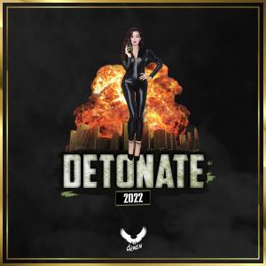 Listen to Detonate 2022 (Explicit) song with lyrics from Örnen