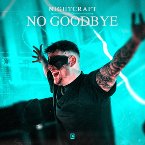 Album No Goodbye oleh Nightcraft