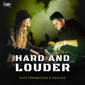 ดาวน์โหลดและฟังเพลง Hard and Louder พร้อมเนื้อเพลงจาก Flyp Fermentor