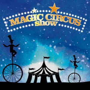 收聽Magic Circus Show的Loyale Magic Family歌詞歌曲