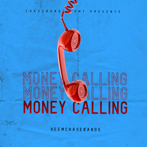 HeemChaseBand$的專輯Money Calling (EP) (Explicit)