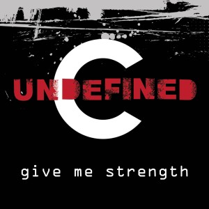 ดาวน์โหลดและฟังเพลง Give Me Strength พร้อมเนื้อเพลงจาก Undefined