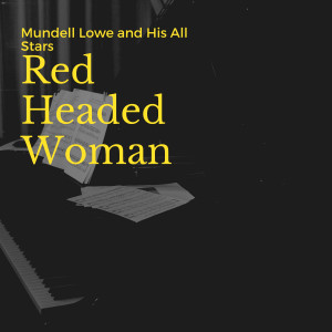 Listen to You Don't Know What Love Is song with lyrics from Mundell Lowe and His All Stars