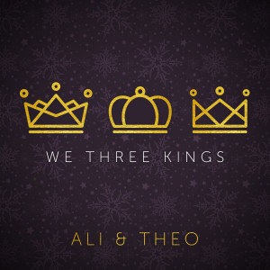 Dengarkan We Three Kings lagu dari Ali & Theo dengan lirik